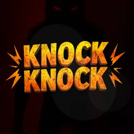 Knock Knock